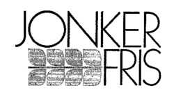 JONKER FRIS