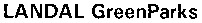 LANDAL GreenParks
