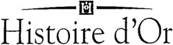 Histoire d'Or