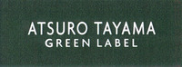 ATSURO TAYAMA GREEN LABEL