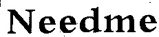 Needme