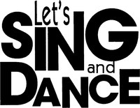 Let's SING and DANCE