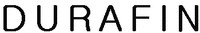 DURAFIN