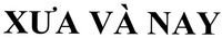 XU'A VA NAY