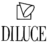 DILUCE