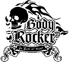 Body Rocker In Rock we trust!