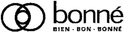 bonné BIEN BON BONNÉ