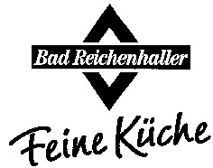 Bad Reichenhaller Feine Küche