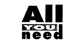 All YOU need