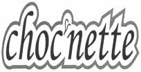 chocnette