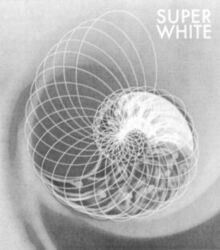 SUPER WHITE