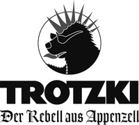 TROTZKI Der Rebell aus Appenzell