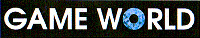 GAME WORLD
