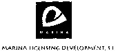 MARINA MARINA LICENSING DEVELOPMENT, S.L.