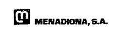 MENADIONA, S.A.