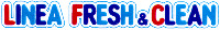 LINEA FRESH & CLEAN