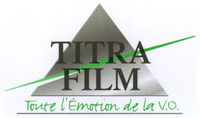 TITRA FILM toute l'Émotion de la V.O.