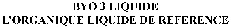 BYO 3 LIQUIDE L'ORGANIQUE LIQUIDE DE REFERENCE
