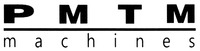 PMTM machines
