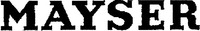 MAYSER