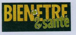 BIENETRE & santé
