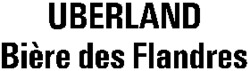 UBERLAND Bière des Flandres