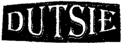 DUTSIE