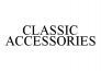 CLASSIC ACCESSORIES