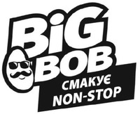 BIG BOB NON-STOP