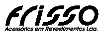 frisso Acessórios em Revestimentos Lda.
