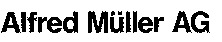 Alfred Müller AG