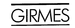 GIRMES
