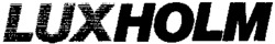 LUXHOLM