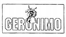 GERONIMO
