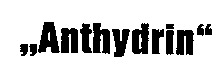 Anthydrin