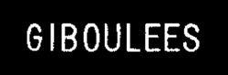 GIBOULEES