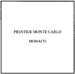 PRESTIGE MONTE CARLO MONACO