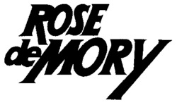 ROSE de MORY