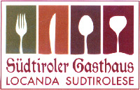 Südtiroler Gasthaus LOCANDA SUDTIROLESE