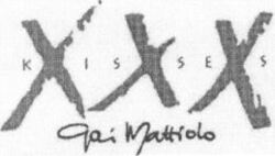 XXX KISSES Gai Mattiolo
