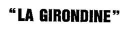 LA GIRONDINE