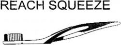 REACH SQUEEZE