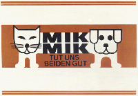 MIK MIK TUT UNS BEIDEN GUT