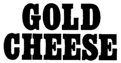 GOLD CHEESE