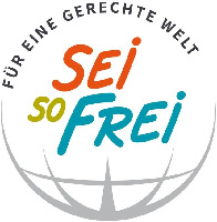 SEI SO FREI FÜR EINE GERECHTE WELT