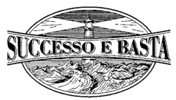 SUCCESSO E BASTA