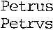 Petrus petrvs