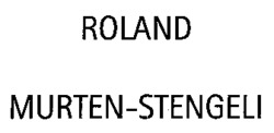 ROLAND MURTEN-STENGELI