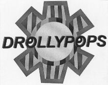 DROLLYPOPS