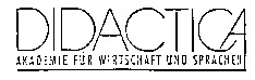 DIDACTICA AKADEMIE FÜR WIRTSCHAFT UND SPRACHEN